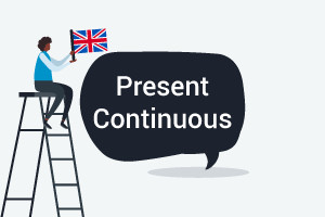Inglese per principianti - Present Continuous