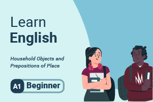 Learn English: Household Objects and Prepositions of Place