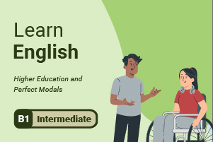 Aprende inglés: educación superior y modales perfectos