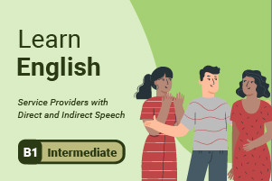 Aprenda inglés: proveedores de servicios con discurso directo e indirecto