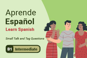 Aprende español: charlas triviales y preguntas sobre etiquetas