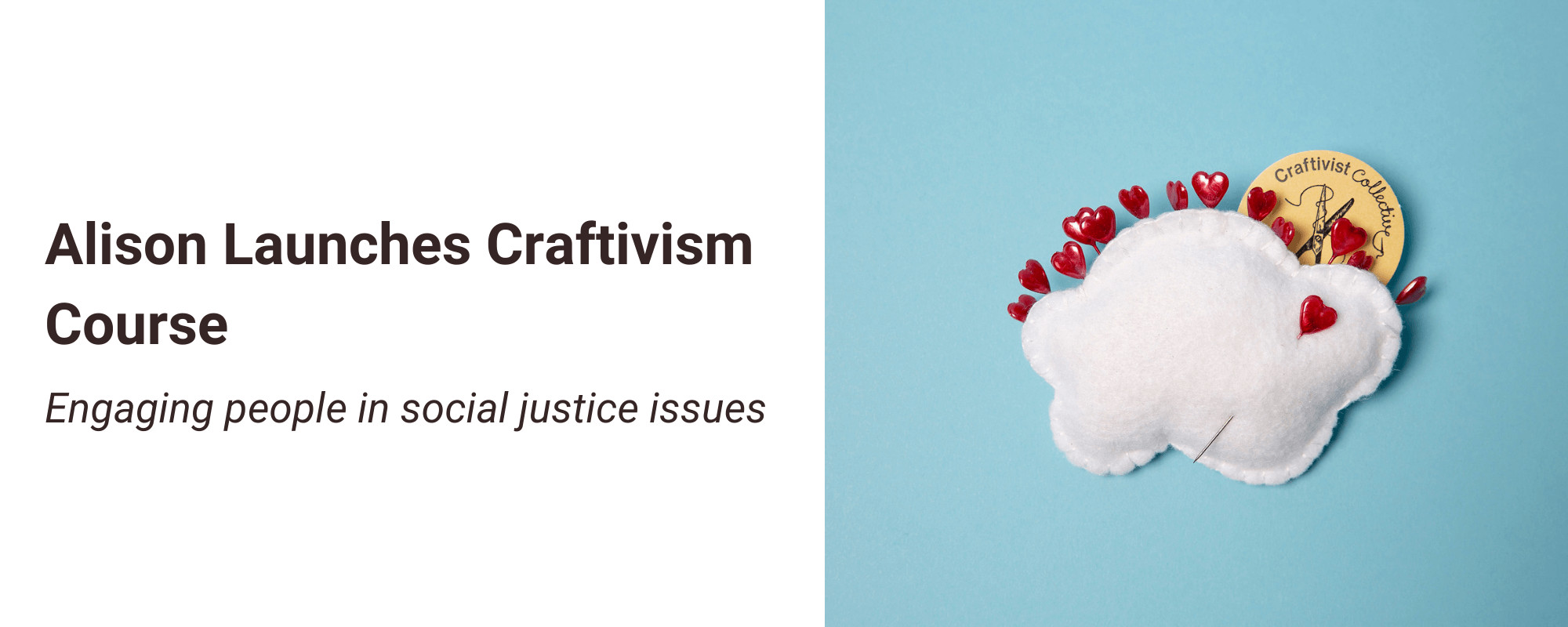 Alison Launches Craftivism Course